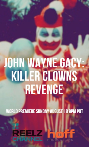 John Wayne Gacy: A Vingança do Palhaço Assassino