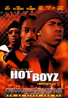 Hot Boyz: Reação Explosiva