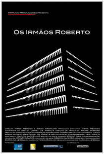 Os Irmãos Roberto - Poster / Capa / Cartaz - Oficial 1