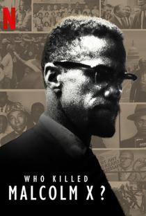 Quem Matou Malcolm X? - Poster / Capa / Cartaz - Oficial 1
