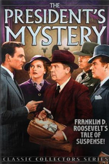 The President's Mystery (The President's Mystery)