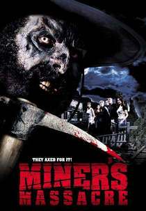 Curse of the Forty-Niner (Miner's Massacre)