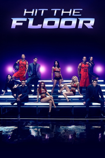 Poster de Franquia Hit the Floor (2013)