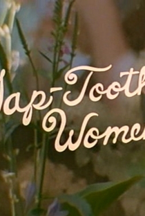 Gap-Toothed Women - Poster / Capa / Cartaz - Oficial 1