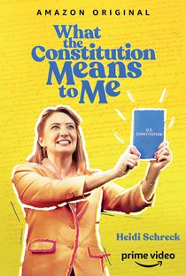 What the Constitution Means to Me - Poster / Capa / Cartaz - Oficial 1