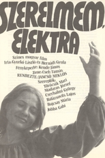 Electra, Meu Amor (Szerelmem, Elektra)