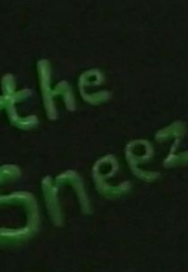 The Sneeze (The Sneeze)
