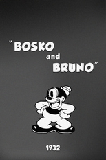 Bosko and Bruno (Bosko and Bruno)