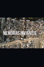Memórias invisíveis (Memórias invisíveis)