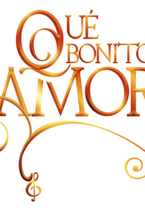 Qué bonito amor (Qué bonito amor)