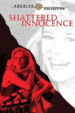 Inocência Destruída (Shattered Innocence)