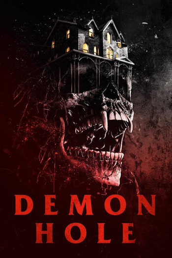  de Filme Demon Hole (2017)