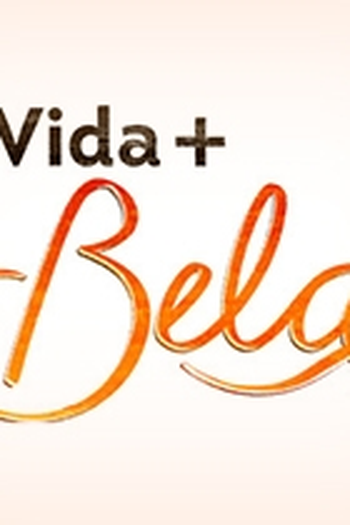  de Série Vida + Bela (1ª Temporada) (2016)