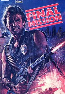 A Última Missão (Final Mission)