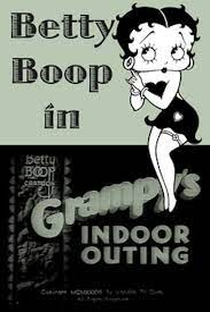 Betty Boop in Grampy's Indoor Outing - Poster / Capa / Cartaz - Oficial 1