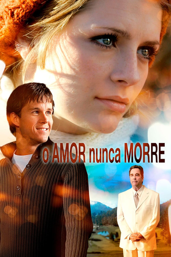  de Filme O Amor Nunca Morre (2011)