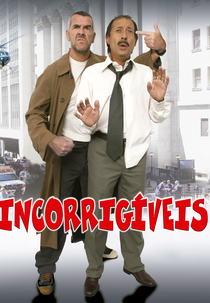 Incorrigíveis (Incorregibles)