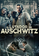 O Lutador de Auschwitz