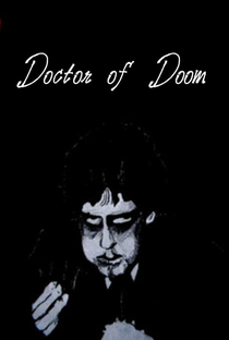 Doctor of Doom - Poster / Capa / Cartaz - Oficial 1
