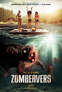 Zombeavers: Terror no Lago - Poster / Capa / Cartaz - Oficial 1
