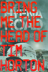Bring Me the Head of Tim Horton (Bring Me the Head of Tim Horton)