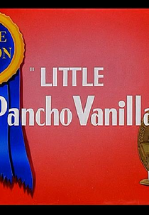 Panchito Vanilla (Little Pancho Vanilla)