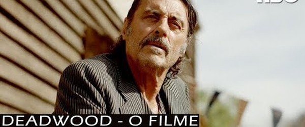 Assista o Primeiro Trailer do Filme DEADWOOD da HBO