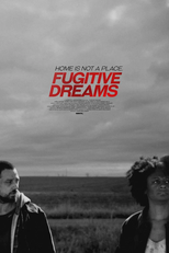 Fugitive Dreams (Fugitive Dreams)