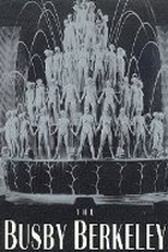 Busby Berkeley (Busby Berkeley)