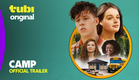 Camp | Official Trailer | A Tubi Original
