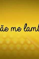 Jonatas e Maurício: Mamãe Me Lambuzou (Jonatas & Maurício: Mamãe Me Lambuzou)