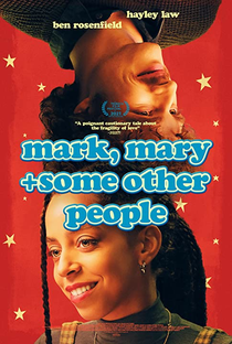 Mark, Mary & Some Other People - Poster / Capa / Cartaz - Oficial 2