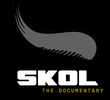 Skol: The Documentary