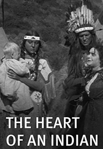 The Heart of an Indian (The Heart of an Indian)