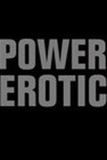 Power Erotic (Power Erotic)