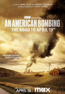 Terrorismo Americano: O Atentado de Oklahoma City (An American Bombing: The Road to April 19th)
