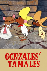 Gatito, Olha o Seu Rabo (Gonzales' Tamales)