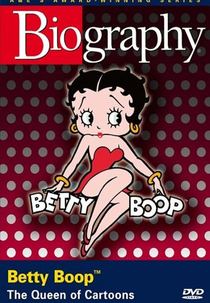 Betty Boop: The Queen of Cartoons (Betty Boop: The Queen of Cartoons)