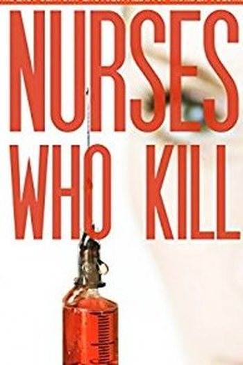 Poster de Série Nurses Who Kill (1ª Temporada) (2016)
