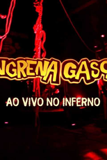 Gangrena Gasosa ao Vivo no Inferno (Gangrena Gasosa ao Vivo no Inferno)