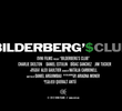 BILDERBERG’$ CLUB