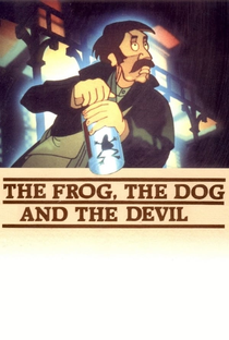 The Frog, the Dog and the Devil - Poster / Capa / Cartaz - Oficial 1