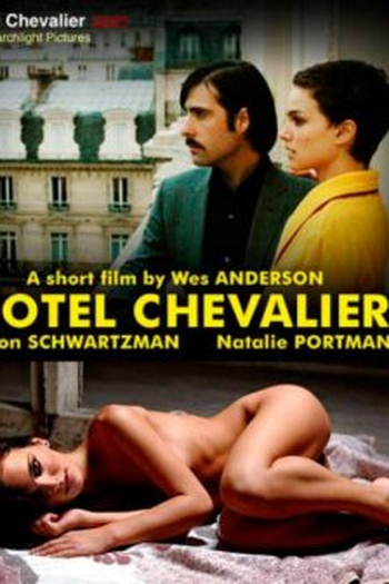  de Curta Hotel Chevalier (2007)