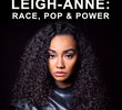 Leigh-Anne: Raça, Pop & Poder