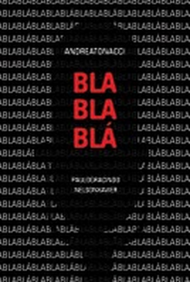 Blá Blá Blá - Poster / Capa / Cartaz - Oficial 2