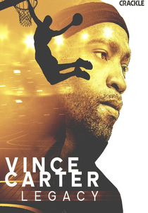 Vince Carter: Legacy (Vince Carter: Legacy)