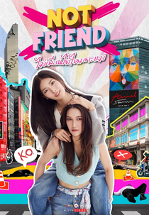 Not Friend (Not Friend)