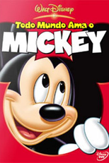 Todo Mundo Ama o Mickey (Everybody Loves Mickey)