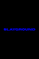 Slayground (Slayground)