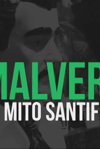 Poster 1 de Filme Malverde: El Mito Santificado (2017)